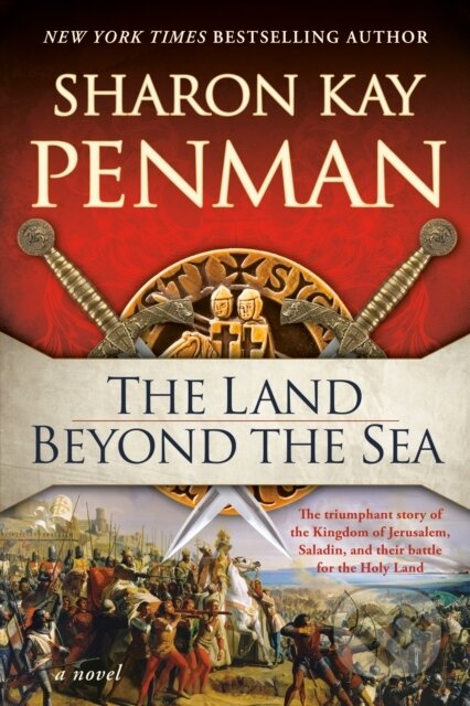 Kniha: Land Beyond the Sea (Sharon Kay Penman). , 2021 Kniha: Land Beyond the Sea (Sharon Kay Penman). , 2021
