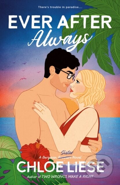 Kniha: Ever After Always (Chloe Liese). , 2024 Kniha: Ever After Always (Chloe Liese). , 2024