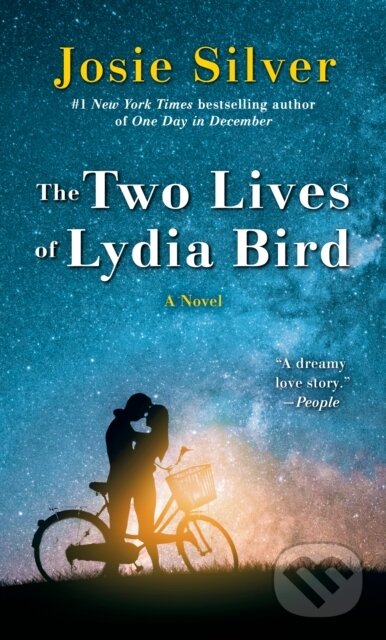 Kniha: Two Lives of Lydia Bird (Josie Silver). Random House Publishing Group, 2022 Kniha: Two Lives of Lydia Bird (Josie Silver). Random House Publishing Group, 2022