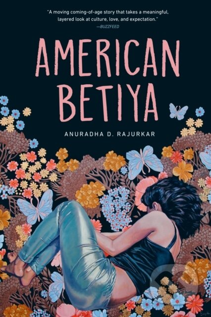 Kniha: American Betiya (Anuradha D. Rajurkar). Random House Childrens Books, 2023 Kniha: American Betiya (Anuradha D. Rajurkar). Random House Childrens Books, 2023