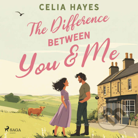 Audiokniha: The Difference Between You & Me (EN) (Celia Hayes). Saga Egmont, 2026 Audiokniha: The Difference Between You & Me (EN) (Celia Hayes). Saga Egmont, 2026