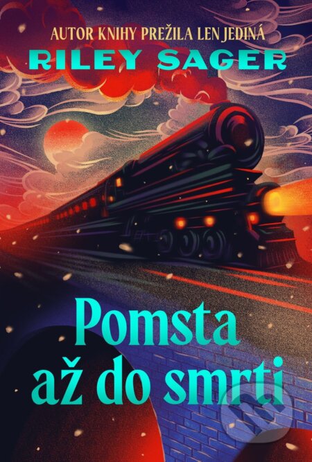 E-kniha: Pomsta až do smrti (Riley Sager). DOT., 2026 E-kniha: Pomsta až do smrti (Riley Sager). DOT., 2026