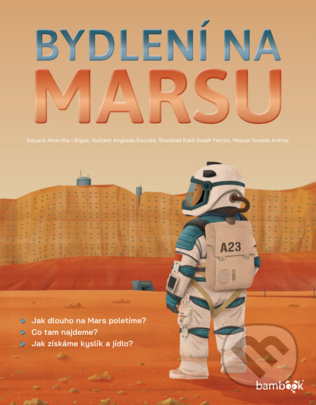 E-kniha: Bydlení na Marsu (Ferrón Kaid-Salah Sheddad). Grada, 2026 E-kniha: Bydlení na Marsu (Ferrón Kaid-Salah Sheddad). Grada, 2026