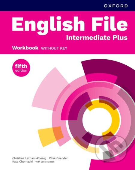 Kniha: English File Fifth Edition Intermediate Plus Workbook without Answer Key (-). Oxford University Press, 2025 Kniha: English File Fifth Edition Intermediate Plus Workbook without Answer Key (-). Oxford University Press, 2025
