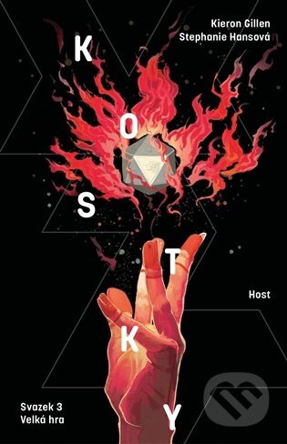 Kniha: Kostky 3: Velká hra (Kieron Gillen). Host, 2026 Kniha: Kostky 3: Velká hra (Kieron Gillen). Host, 2026