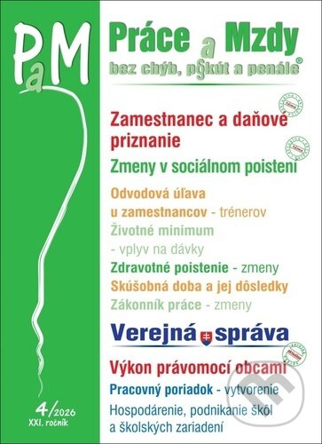 Kniha: PaM č. 4 / 2026 - Daňové priznanie u zamestnanca (Poradca s.r.o.). Poradca s.r.o., 2026 Kniha: PaM č. 4 / 2026 - Daňové priznanie u zamestnanca (Poradca s.r.o.). Poradca s.r.o., 2026
