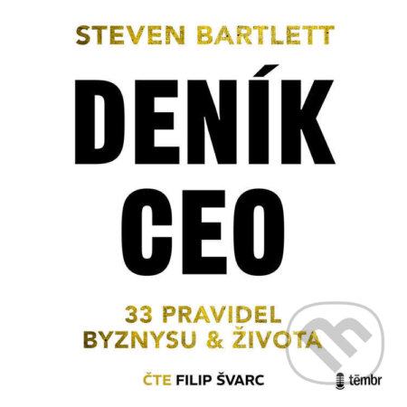 Audiokniha: Deník CEO (Steven Bartlett). Témbr, 2026 Audiokniha: Deník CEO (Steven Bartlett). Témbr, 2026