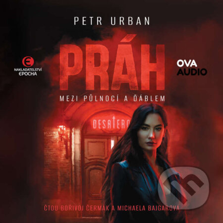 Audiokniha: Práh: Mezi půlnocí a ďáblem (Petr Urban). Ova Audio, 2026 Audiokniha: Práh: Mezi půlnocí a ďáblem (Petr Urban). Ova Audio, 2026