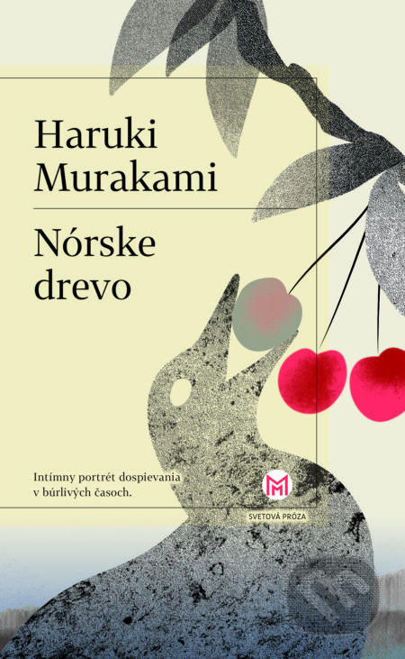 E-kniha: Nórske drevo (Haruki Murakami). Slovart, 2026 E-kniha: Nórske drevo (Haruki Murakami). Slovart, 2026