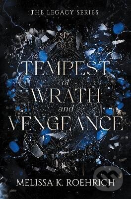 Kniha: Tempest of Wrath and Vengeance (-). Kensington Publishing Corporation, 2025 Kniha: Tempest of Wrath and Vengeance (-). Kensington Publishing Corporation, 2025
