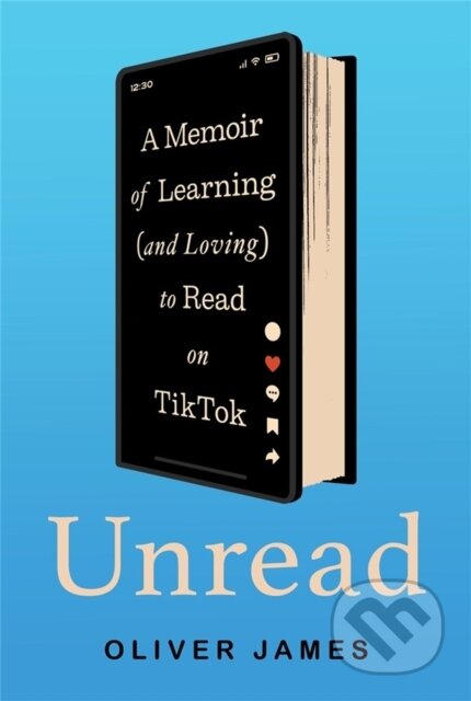 Kniha: Unread (Oliver James). Union Square Co, 2026 Kniha: Unread (Oliver James). Union Square Co, 2026