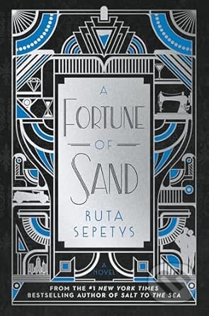 Kniha: A Fortune of Sand: A Novel (Ruta Sepetys). Ballantine, 2026 Kniha: A Fortune of Sand: A Novel (Ruta Sepetys). Ballantine, 2026