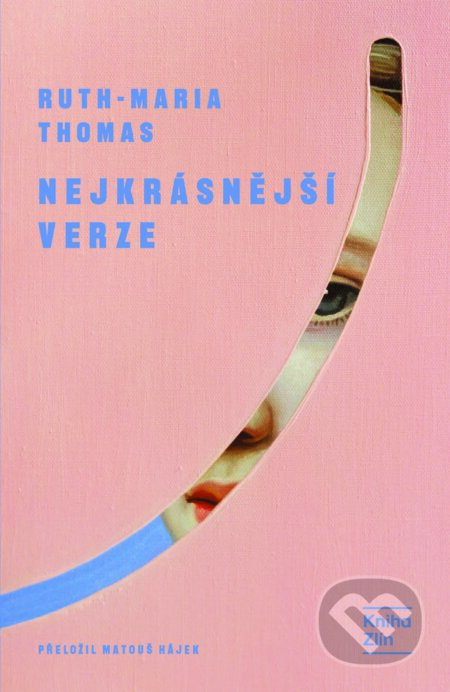E-kniha: Nejkrásnější verze (Ruth-Maria Thomas). Kniha Zlín, 2026 E-kniha: Nejkrásnější verze (Ruth-Maria Thomas). Kniha Zlín, 2026