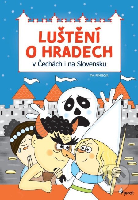 Kniha: Luštění o hradech v Čechách i na Slovensku (Eva Rémišová). Pierot, 2026 Kniha: Luštění o hradech v Čechách i na Slovensku (Eva Rémišová). Pierot, 2026
