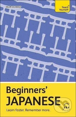 Kniha: Beginners´ Japanese (-). John Murray, 2024 Kniha: Beginners´ Japanese (-). John Murray, 2024