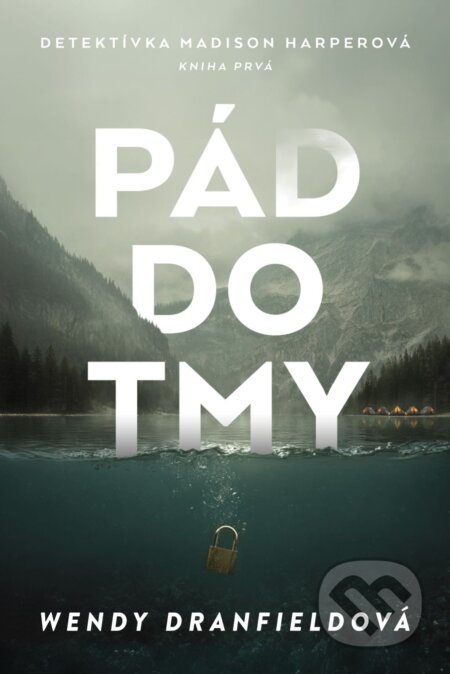 E-kniha: Pád do tmy (Wendy Dranfield). Tatran, 2026 E-kniha: Pád do tmy (Wendy Dranfield). Tatran, 2026