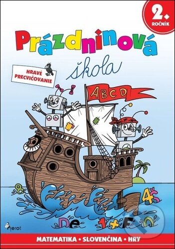 Kniha: Prázdninová škola 2. ročník (Petr Šulc). Pierot, 2026 Kniha: Prázdninová škola 2. ročník (Petr Šulc). Pierot, 2026