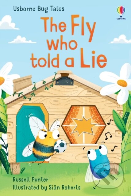 Kniha: The Fly Who Told A Lie (Russell Punter). Usborne, 2022 Kniha: The Fly Who Told A Lie (Russell Punter). Usborne, 2022