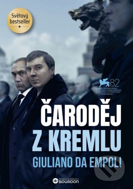 Kniha: Čaroděj z Kremlu (Giuliano Empoli da). Bourdon, 2026 Kniha: Čaroděj z Kremlu (Giuliano Empoli da). Bourdon, 2026