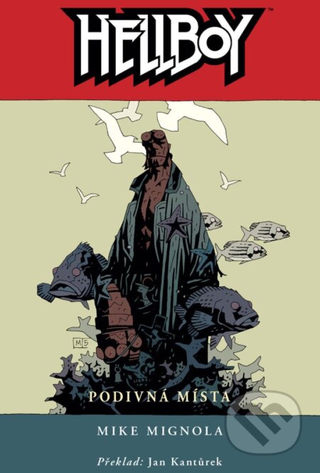 Kniha: Hellboy 6 - Podivná místa (-). Comics centrum, 2026 Kniha: Hellboy 6 - Podivná místa (-). Comics centrum, 2026