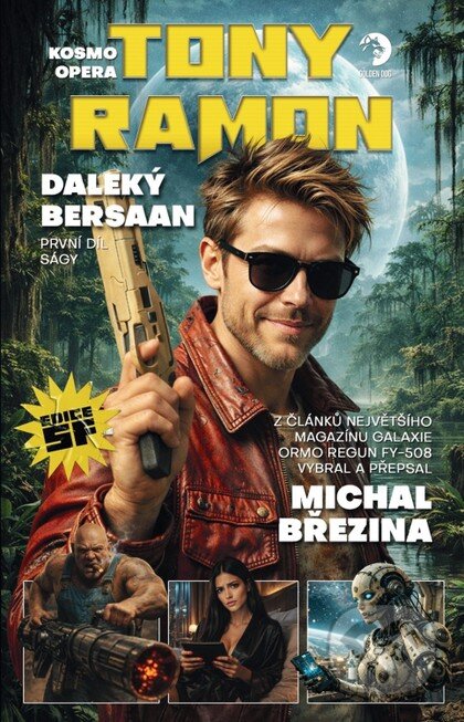 Kniha: Kosmo opera Tony Ramon – Kniha první (Michal Březina). Golden Dog, 2026 Kniha: Kosmo opera Tony Ramon – Kniha první (Michal Březina). Golden Dog, 2026