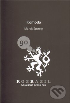 Kniha: Komoda (Marek Epstein). Větrné mlýny, 2010 Kniha: Komoda (Marek Epstein). Větrné mlýny, 2010