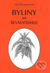 Kniha: Byliny na revmatismus (Ida Rystonová). Vodnář, 2004 Kniha: Byliny na revmatismus (Ida Rystonová). Vodnář, 2004