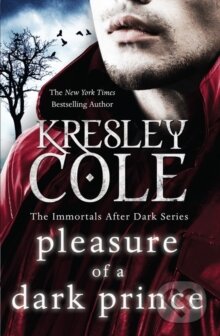 Kniha: Pleasure of a Dark Prince (Kresley Cole). Simon & Schuster, 2011 Kniha: Pleasure of a Dark Prince (Kresley Cole). Simon & Schuster, 2011
