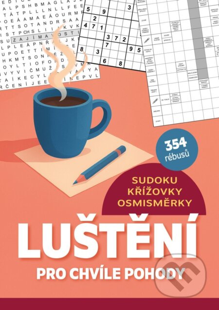 Kniha: Luštění pro chvíle pohody (Fortuna Libri). Fortuna Libri, 2026 Kniha: Luštění pro chvíle pohody (Fortuna Libri). Fortuna Libri, 2026
