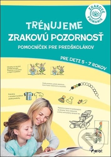 Kniha: Trénujeme zrakovú pozornosť (Jitka Šťovíčková a Jitka Paldusová). Pierot, 2026 Kniha: Trénujeme zrakovú pozornosť (Jitka Šťovíčková a Jitka Paldusová). Pierot, 2026