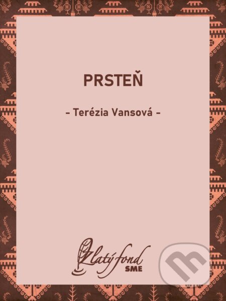 E-kniha: Prsteň (Terézia Vansová). Petit Press, 2026 E-kniha: Prsteň (Terézia Vansová). Petit Press, 2026