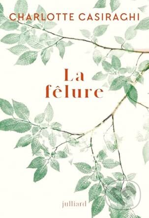 Kniha: La fêlure (Charlotte Casiraghi). Interforum Editis, 2026 Kniha: La fêlure (Charlotte Casiraghi). Interforum Editis, 2026