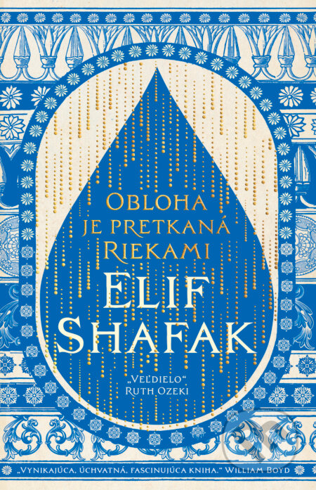 Kniha: Obloha je pretkaná riekami (Elif Shafak). Tatran, 2026 Kniha: Obloha je pretkaná riekami (Elif Shafak). Tatran, 2026