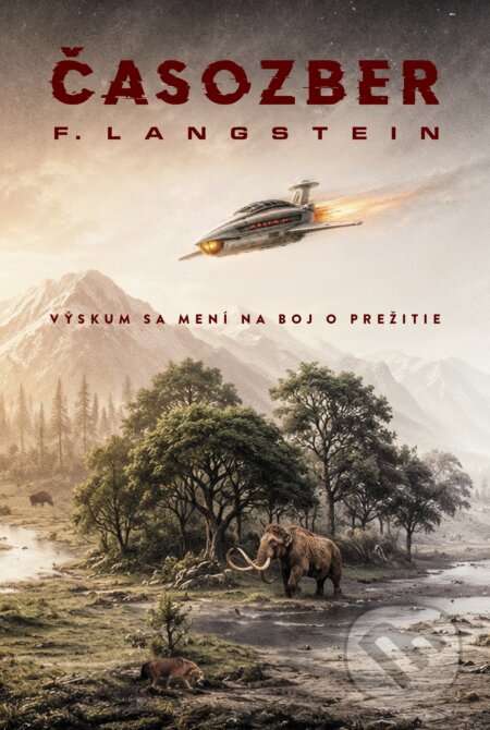 Kniha: Časozber (Filip Langstein). Tatran, 2026 Kniha: Časozber (Filip Langstein). Tatran, 2026