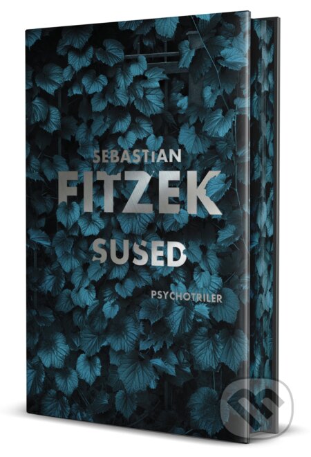 Kniha: Sused (Sebastian Fitzek). Tatran, 2026 Kniha: Sused (Sebastian Fitzek). Tatran, 2026