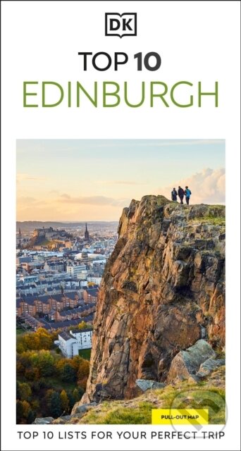 Kniha: DK Top 10 Edinburgh (DK Travel). Dorling Kindersley, 2026 Kniha: DK Top 10 Edinburgh (DK Travel). Dorling Kindersley, 2026