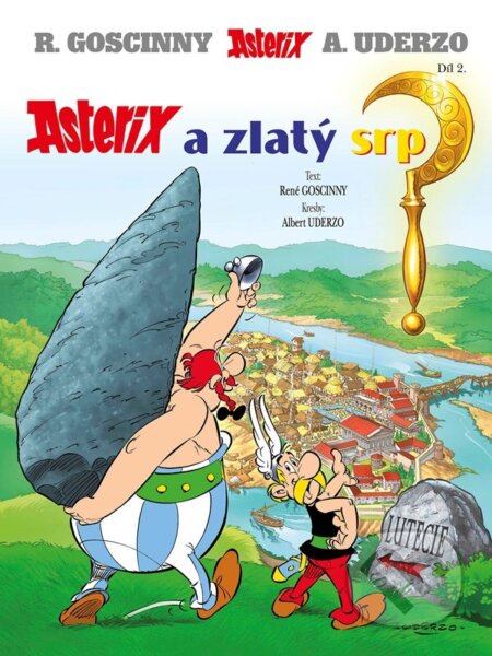 Kniha: Asterix 2 - Asterix a zlatý srp (René Goscinny). Alicanto, 2026 Kniha: Asterix 2 - Asterix a zlatý srp (René Goscinny). Alicanto, 2026