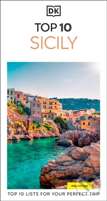 Kniha: DK Top 10 Sicily (DK Travel). Dorling Kindersley, 2026 Kniha: DK Top 10 Sicily (DK Travel). Dorling Kindersley, 2026