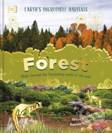 Kniha: Forest (Derek Harvey). Dorling Kindersley, 2026 Kniha: Forest (Derek Harvey). Dorling Kindersley, 2026