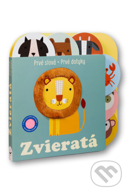 Kniha: Prvé slová - Prvé dotyky: Zvieratá (Svojtka&Co.). Svojtka&Co., 2026 Kniha: Prvé slová - Prvé dotyky: Zvieratá (Svojtka&Co.). Svojtka&Co., 2026