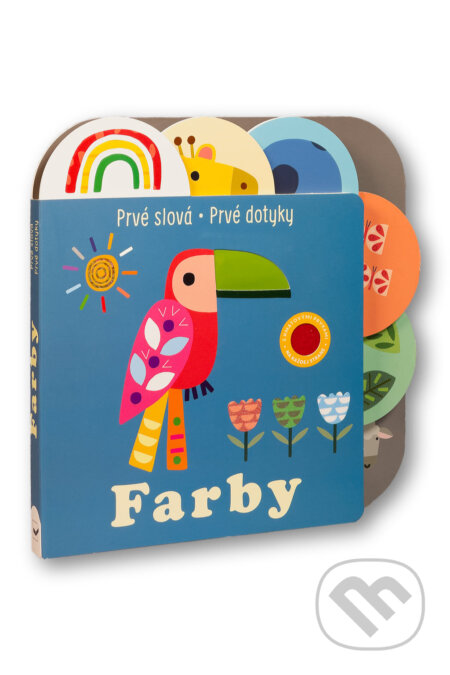 Kniha: Prvé slová - Prvé dotyky: Farby (Philip Dauncey). Svojtka&Co., 2026 Kniha: Prvé slová - Prvé dotyky: Farby (Philip Dauncey). Svojtka&Co., 2026