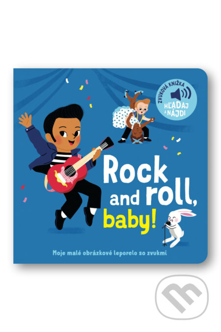 Kniha: Rock and roll, baby! (Elsa Fouquier). Svojtka&Co., 2026 Kniha: Rock and roll, baby! (Elsa Fouquier). Svojtka&Co., 2026