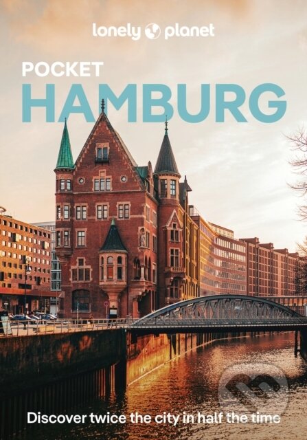 Kniha: Lonely Planet Pocket Hamburg (Lonely Planet). Lonely Planet, 2026 Kniha: Lonely Planet Pocket Hamburg (Lonely Planet). Lonely Planet, 2026