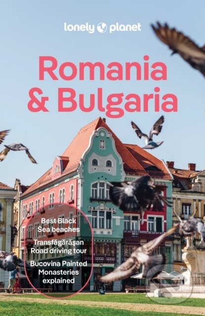 Kniha: Lonely Planet Romania & Bulgaria (Lonely Planet). Lonely Planet, 2026 Kniha: Lonely Planet Romania & Bulgaria (Lonely Planet). Lonely Planet, 2026
