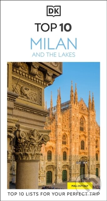 Kniha: DK Top 10 Milan and the Lakes (DK Travel). Dorling Kindersley, 2026 Kniha: DK Top 10 Milan and the Lakes (DK Travel). Dorling Kindersley, 2026