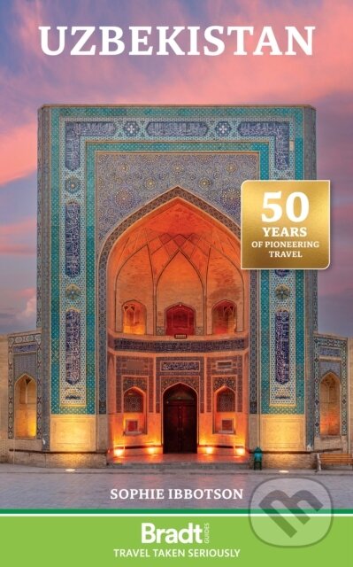 Kniha: Uzbekistan (Aiden McMahon a Sophie Ibbotson). Bradt, 2025 Kniha: Uzbekistan (Aiden McMahon a Sophie Ibbotson). Bradt, 2025