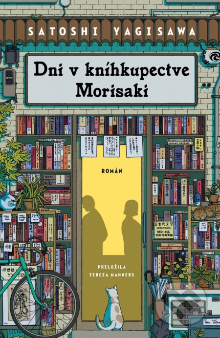 Kniha: Dni v kníhkupectve Morisaki (Satoshi Yagisawa). AURORA, 2026 Kniha: Dni v kníhkupectve Morisaki (Satoshi Yagisawa). AURORA, 2026