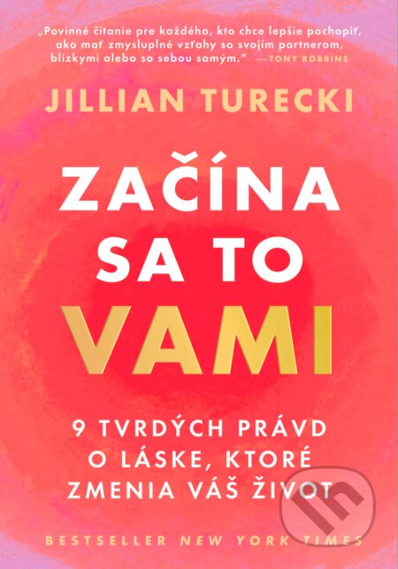 Kniha: Začína sa to vami (Jillian Turecki). Eastone Books, 2026 Kniha: Začína sa to vami (Jillian Turecki). Eastone Books, 2026