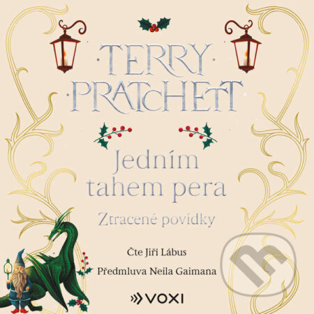 Audiokniha: Jedním tahem pera (Terry Pratchett). Voxi, 2026 Audiokniha: Jedním tahem pera (Terry Pratchett). Voxi, 2026