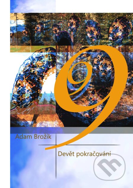 E-kniha: Devět pokračování (Adam Brožík). TZ-one, 2026 E-kniha: Devět pokračování (Adam Brožík). TZ-one, 2026